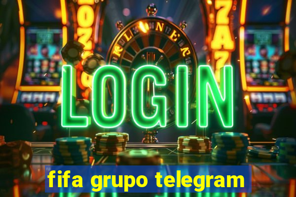 fifa grupo telegram